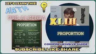 PRE-ALGEBRA | PROPORTION (TAGALOG/FILIPINO EXPLANATION)