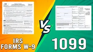 IRS Forms W-9 vs 1099 - What&rsquo;s the Difference? (Which Is Better?)