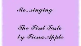 The First Taste