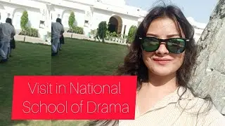 Visit in NSD|National School of Drama| NSD Vlog ft. Ankita Bisht #ankstars #vlog #NSD #ankstars