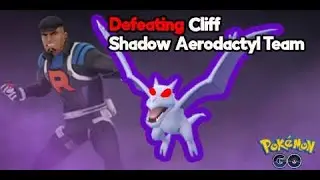 Defeating Team Go Rocket Leader Cliff Shadow Aerodactyl Team, in Pok&eacute;mon Go(2023)