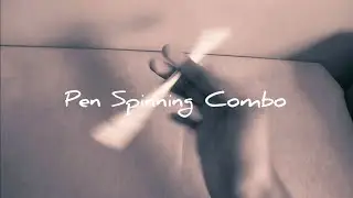 Pen Spinning Combo 01 - EzehSkillz #penspinning