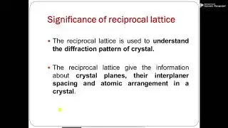Reciprocal Lattice, Significance & Properties