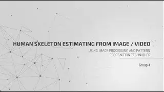 [Image Processing] Final Project: Human Skeleton Estimating