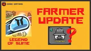 Legend of Slime: Idle RPG - Farmer Update!