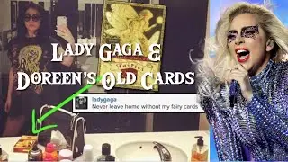 Lady Gaga & Doreen’s old cards