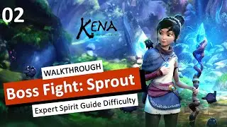 Kena: Bridge of Spirits Gameplay | Walkthrough Part-2 | Boss Fight: Sprout | Hardest Difficulty