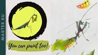 10 Minutes Painting with Master Ku | Mantis 螳螂