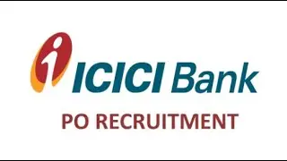 ICICI BANK PO RECRUITMENT DECEMBER 2019