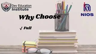 Dev Education Institute in Vadodara &ndash; Your Guide for NIOS 12th Science Admission