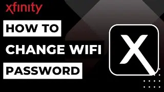 How To Change WIFI Password on Xfinity !