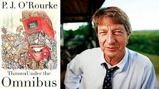 P.J. O&rsquo;Rourke on 
