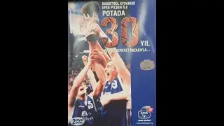 Efes Pilsen (Anadolu Efes) Potada 30 Yıl 1. Bölüm