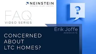 Erik Joffe Discusses Negligent Care at Long-Term Care Homes.