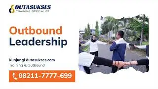 TELP/WA 08211-7777-699, Outbound Training Perusahaan, Perkemahan Outbound, Adventure Outbound
