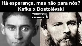 Aula com Vassoler: Há esperança, mas não para nós? Kafka x Dostoiévski