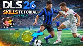 Dls26 Basic and advance skills/ Dream League Soccer 26 | Skills & Dribbling