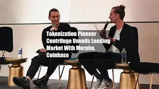 Tokenization Pioneer Centrifuge Unveils Lending Market With Morpho, Coinbase