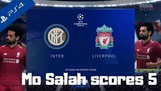 FIFA 19 Mo Salah  Scores 5 for Liverpool against Inter