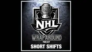 NHL Wraparound Short Shifts - Let's Hear it for the Non-Playoff Teams of 2025 - Jan. 23, 2026