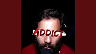Addict