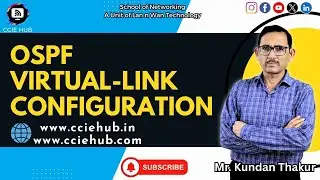 OSPF Virtual-Link Configuration Explained | CCIE & CCNP Routing | CCIE HUB