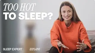 Too Hot to Sleep? Here&rsquo;s What&rsquo;s Really Going On