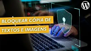 Bloquear c&oacute;pia de texto e imagem no site em WordPress | Secure Copy Content - WordPress Plugins