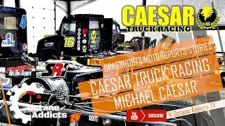 FASS Big Rig Series Caesar Truck Racing Michael Caesar (2022)