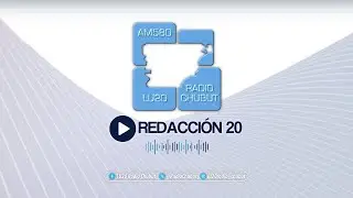 LU20 // ERNESTO GODELMAN | Redacci&oacute;n 20 | 20.05.24