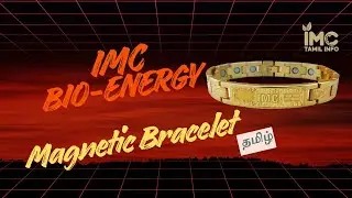 IMC Bio Magnetic Bracelet Review & Demo | உண்மையான அனுபவம்