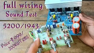 Toshiba 2SC5200 and 2SA1943 4tr 200watt Mplifire Board with Pre-amps full Wiring and Sound Test