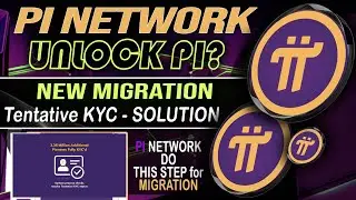PI Network &mdash; предварительное решение KYC💯 &mdash; Миграция Pi снова началась?😱 Объяснение нового обновл...