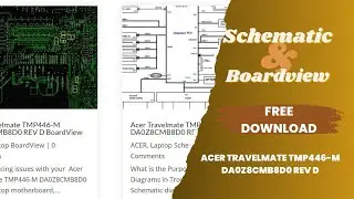 Fix Your Acer Travelmate: Download DA0Z8CMB8D0 REV: D BoardView & Schematic file