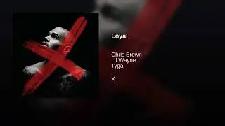 CHRIS BROWN FT LIL WAYNE  LOYAL -INSTRUMENTAL