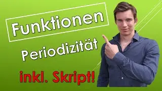 Periodizit&auml;t einer Funktion (mit SKRIPT!)
