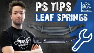 PS Tips: Blattfedern &ndash; Praxistipps f&uuml;r Mechaniker