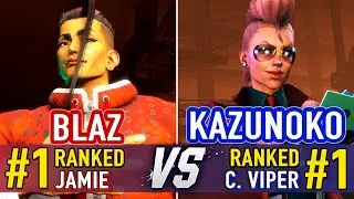 SF6 🤜 BLAZ (#1 Ranked Jamie) vs KAZUNOKO (#1 Ranked C. Viper) 🤛 SF6 High Level Gameplay