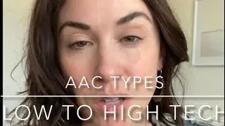 Alternative and Augmentative communication strategies- low to high-tech