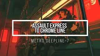 Assault Express to Chrome Line