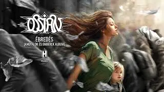 Ossian - Ébredés (Instrumentális) (Hivatalos audio)