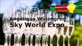 Ang&eacute;lique Widengren Welcome to Sky World Expo..