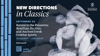 Return to the Palaestra: Brazilian Jiu Jitsu and Ancient Greek Combat Sports