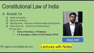 Article 14: The Right to Equality in the Indian Constitution - Anuj Jain