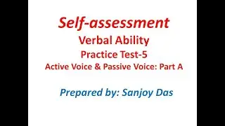 Verbal Ability: Practice Test 5 ( Active Voice & Passive Voice: Part A)