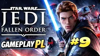 STAR WARS Jedi: Fallen Order PL (DUBBING) &ndash; Sanktuarium Miktrulla #9