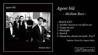 Agent bl&aring; / Another reason to cut off an ear (from 