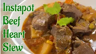 Instapot Beef Heart Stew
