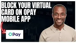 How to block Opay card