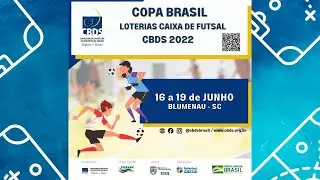 Encerramento de Premia&ccedil;&atilde;o - Copa Brasil Loterias Caixa de Futsal 2022